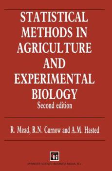 Statistical Methods In Agriculture And Experimental Biology - Book  of the Chapman & Hall Statistics Texts