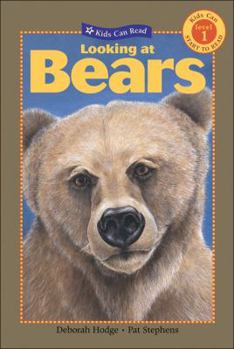Hardcover Looking at Bears (Kids Can Read) Book