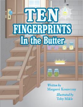 Paperback Ten Finger Prints in the Butter Book