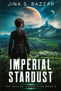 Imperial Stardust (The MacLee Chronicles)