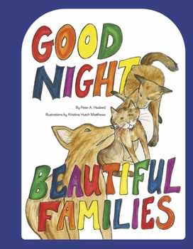 Hardcover Good Night Beautiful Families Book