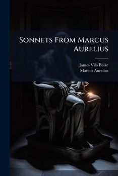 Sonnets From Marcus Aurelius