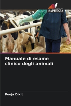 Paperback Manuale di esame clinico degli animali [Italian] Book