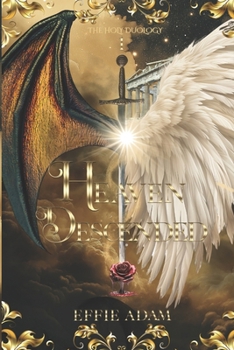 Paperback Heaven Descended: The Holy Duology 1 Book