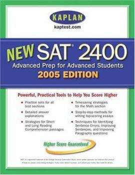 Paperback Kaplan SAT 2400, 2005 Edition (KAPLAN NEW SAT 2400) Book