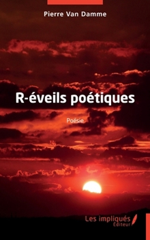 Paperback R-éveils poétiques [French] Book
