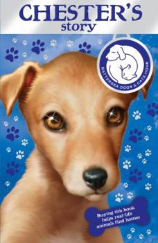 Paperback Battersea Dogs Home: Chester's Story Book
