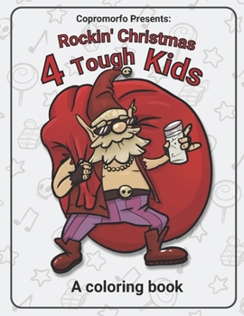 Paperback Rockin' Christmas 4 Tough kids: A coloring book with 20 images of a rockin' Christmas. Book