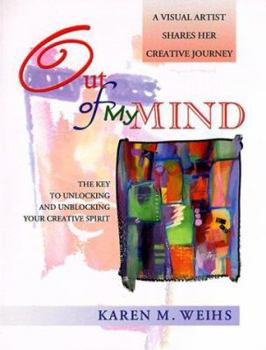 Paperback Out of My Mind: The Art of Creativity Book