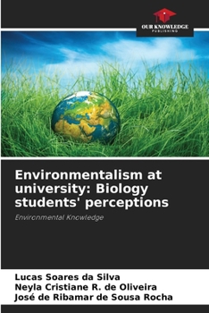 Paperback Environmentalism at university: Biology students' perceptions Book