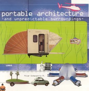 Paperback Portable Architecture and Unpredictable Surroundings Book