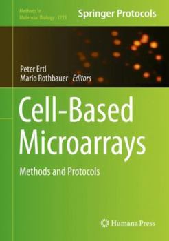 Hardcover Cell-Based Microarrays: Methods and Protocols Book