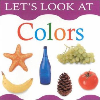 Colors - Book  of the Let's Look At...