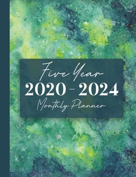 2020-2024 Five Year Monthly Planner: 60 Monthly Calendars with Monthly Focus, Goals, and To-Do List