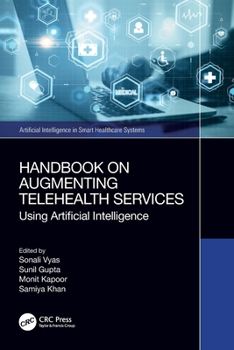 Paperback Handbook on Augmenting Telehealth Services: Using Artificial Intelligence Book