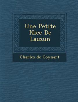 Paperback Une Petite Ni Ce de Lauzun [French] Book