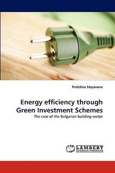 Paperback Energy efficiency through Green Investment Schemes Book
