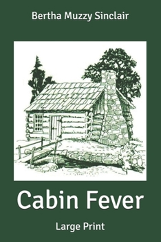 Paperback Cabin Fever: Large Print Book