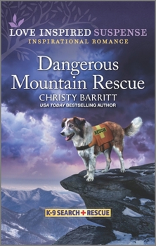 Mass Market Paperback Dangerous Mountain Rescue Book
