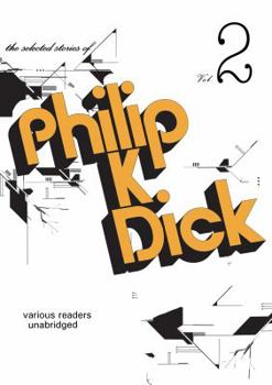 Audio CD The Collected Stories of Philip K. Dick, Vol. 2 Book
