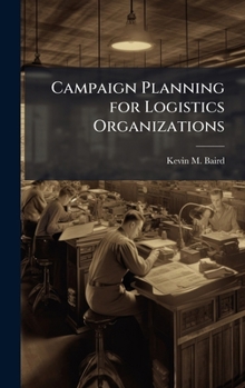 Hardcover Campaign Planning for Logistics Organizations Book
