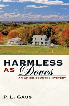 Harmless as Doves - Book #7 of the Amish-Country Mysteries