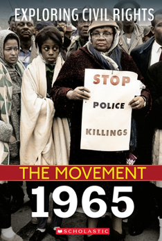 Hardcover 1965 (Exploring Civil Rights: The Movement) Book