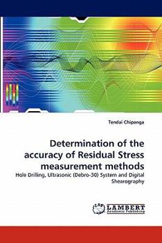 Paperback Determination of the Accuracy of Residual Stress Measurement Methods Book