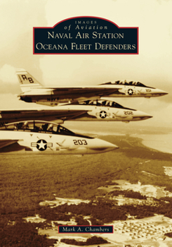 Paperback Naval Air Station Oceana Fleet Defenders Book