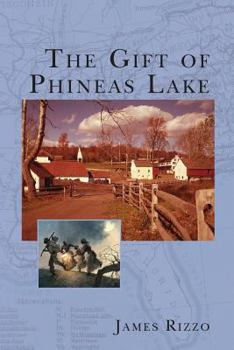 Paperback The Gift of Phineas Lake Book