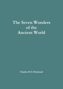 Paperback The Seven Wonders of the Ancient World Book