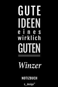 Notizbuch für Winzer: Originelle Geschenk-Idee [120 Seiten liniertes blanko Papier] (German Edition)