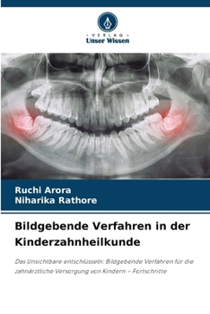 Bildgebende Verfahren in der Kinderzahnheilkunde (German Edition)