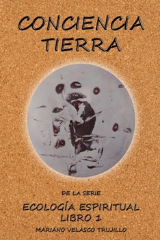 Paperback Conciencia Tierra [Spanish] Book