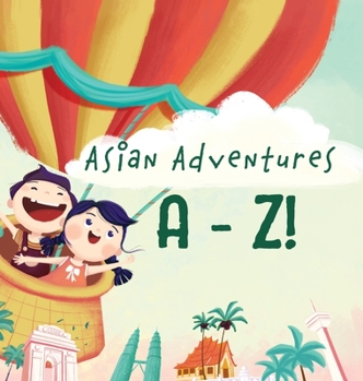 Hardcover Asian Adventures A-Z Book