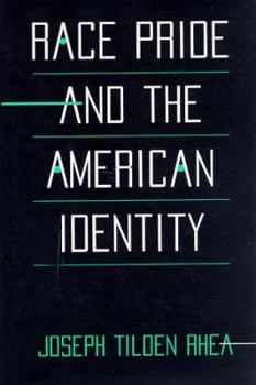 Hardcover Race Pride and the American Identity Book