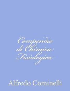 Paperback Compendio di Chimica Fisiologica [Italian] Book