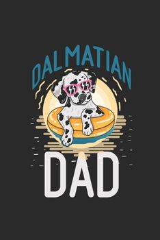 Paperback Dalmatian Dad: Dalmatians Notebook, Graph Paper (6" x 9" - 120 pages) Animal Themed Notebook for Daily Journal, Diary, and Gift Book