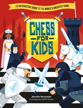Paperback Chess for Kids: An Interactive Guide to the World's Greatest Game Book