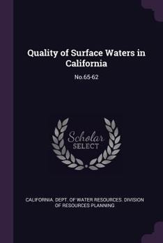 Paperback Quality of Surface Waters in California: No.65-62 Book