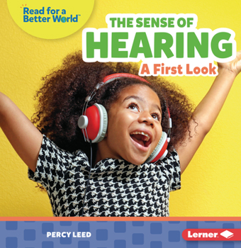 Paperback The Sense of Hearing: A First Look Book