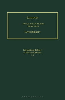 Paperback London: Hub of the Industrial Revolution Book