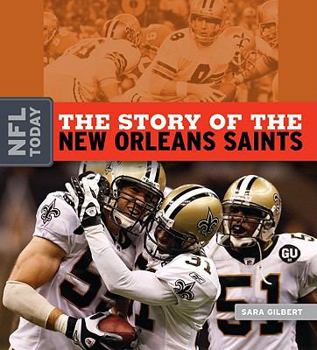Library Binding The Story of the New Orleans Saints Book