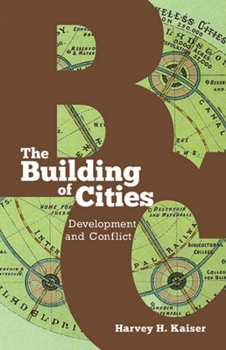 Paperback The Building of Cities: Development and Conflict Book