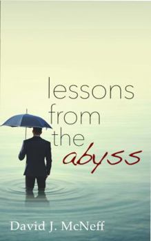 Paperback Lessons from the Abyss Book