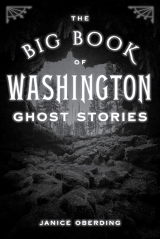 Paperback Big Book of Washington Ghost Stories Book