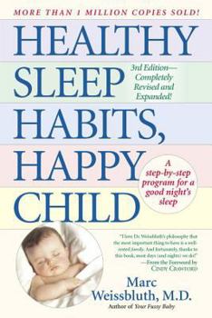 Paperback Healthy Sleep Habits, Happy Child Book