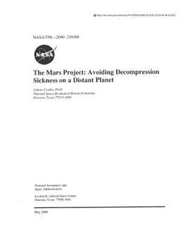 Paperback The Mars Project: Avoiding Decompression Sickness on a Distant Planet Book