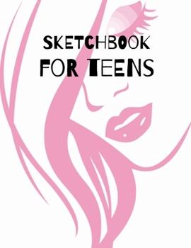 Paperback Sketchbook for teens: sketch draw scribble design a sketchbook for growing minds Book