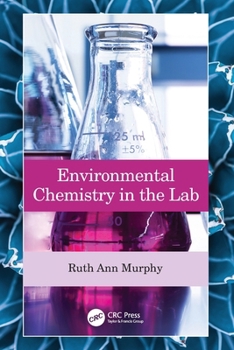 Paperback Environmental Chemistry in the Lab Book